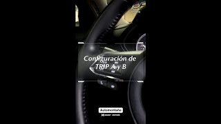 Configuración del TRIP A &amp; B En tu Mazda