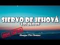 Siervo de jehovacon letralos olivos aeminpuhimnos celestiales con letra