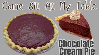 Chocolate Cream Pie - An Old-Fashioned Creamy Chocolate Pie! Wealth