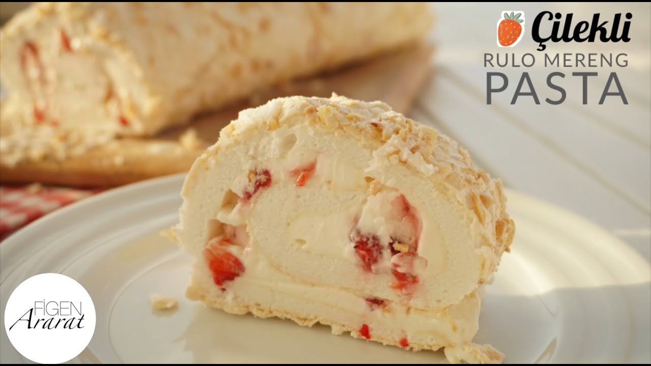 Un yok! Yağ yok ! Dışı çıtır, içi yumuşacık Çilekli rulo mereng pasta / Figen Ararat