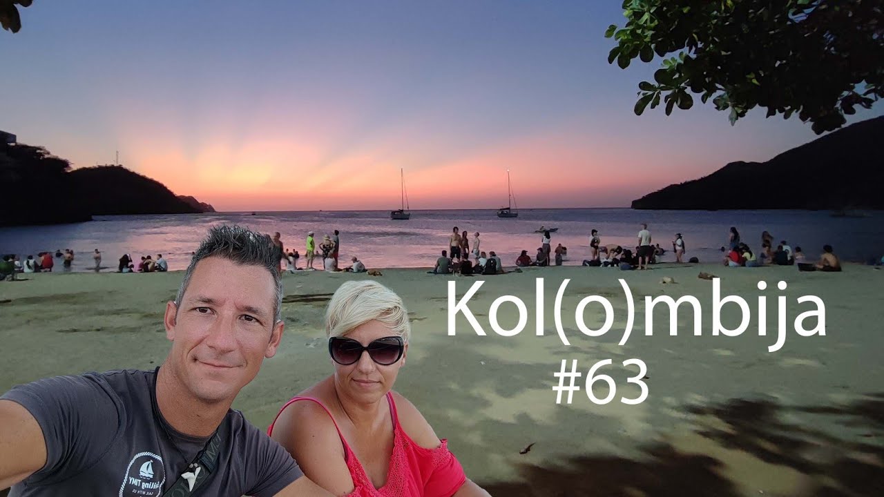 Jadranje potovanje okoli sveta - Kolumbija #63
