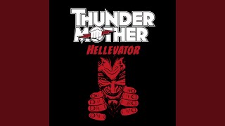 Video thumbnail of "Thundermother - Hellevator"