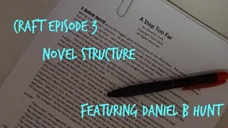 Craft Episode 3: Novel Structure
