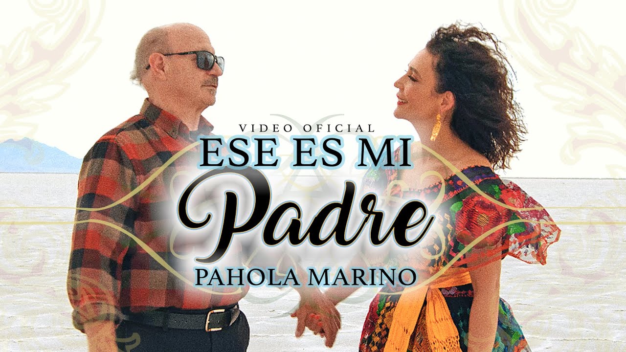 Actualizar 54+ imagen ese es mi padre paola marino