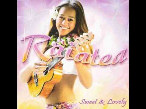 Raiatea Helm " Ka Loke Polena "  Sweet & Lovely