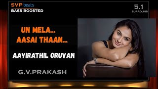 Miniatura del video "2010 ~ Un Mela Aasadhaan ~ Aayirathil Oruvan ~ G.V. Prakash 🎼 5.1 DOLBY 🎧 BASS BOOSTED 🎧 SVP Beats"