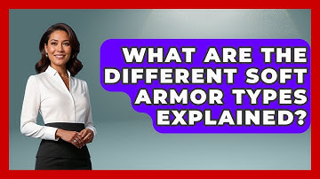 What Are The Different Soft Armor Types Explained? - Tactical Locker Experts