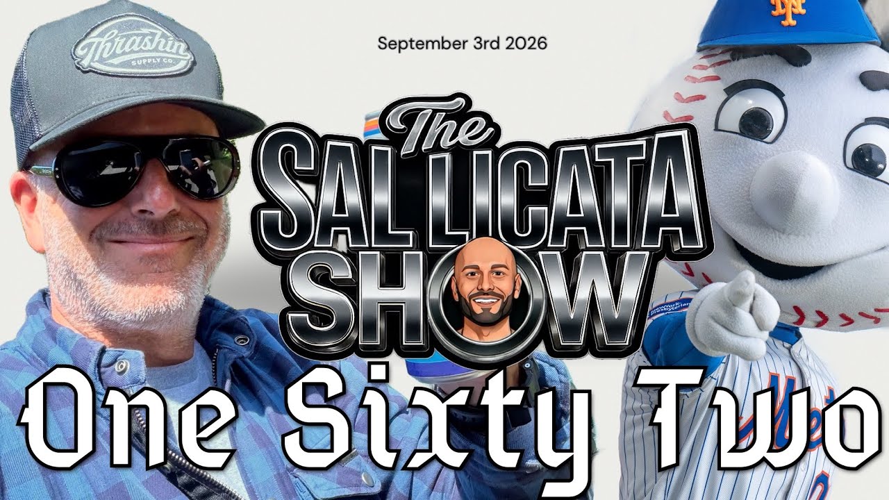 The Sal Licata Show Episode 162 - Johnny Muse joins the shows to talk Roadtrips, Mets and MORE!