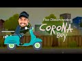 Visa dissanayaka  corona boy official lyrics