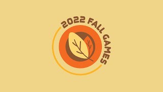 2022 Fall Games Recap