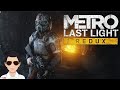 Metro: Last Light Redux (#6). Прохождение