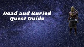Rs3 - Quest Guide - Dead and Buried