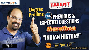 PYQ MARATHON DAY 17 | KERALA PSC DEGREE PRELIMS CRASH BATCH | INDIAN HISTORY | TALENT ACADEMY