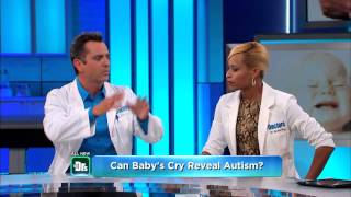 Cry Analyzer to Detect Autism in Babies? -- The Doctors