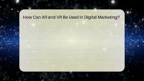 How Can AR and VR Be Used in Digital Marketing? - Talking Tech Trends