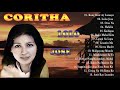 Coritha Nonstop Opm Tagalog Song - MGA LUMANG NA TUGTUGIN - Coritha Best Songs Full Album 2021