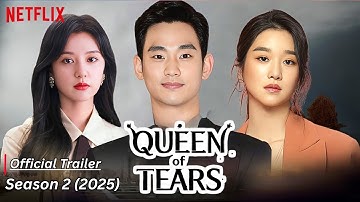 Queen of Tears 2 (2025) Official Trailer || Kim Ji-won || Kim Soo-hyun || Netflix
