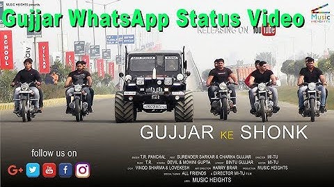 #Gujjar #WhatsApp status #2018 | Gujjar Ke Shonk | Surender | Director Mi-Tu | Gujjar #Status Video