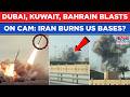 Watch Iran Attack US Military Bases: Dubai, Kuwait, Bahrain, Abu Dhabi Blasts After IDF Strikes