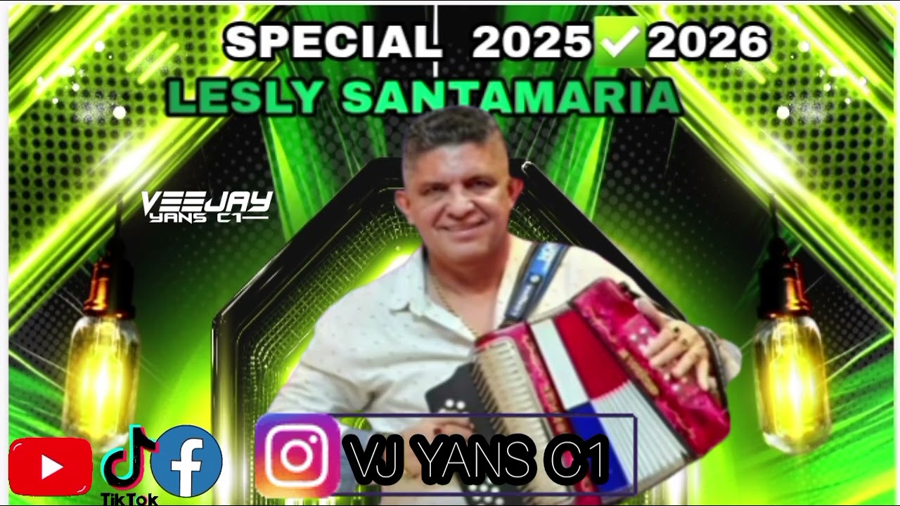 MIX LESLY SANTAMARIA #2025 #2026 LO MAS ESCUCHADO🍺🐢🔥VJ YANS C1 #PRESENTAMEATUAMIGA#leslysantamaria 