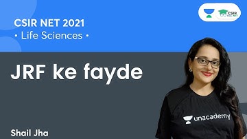 JRF ke fayde | By Shail Jha | CSIR NET