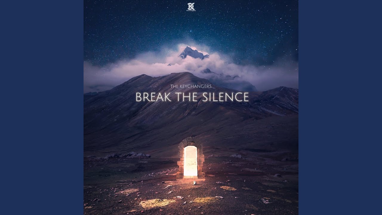 Break the Silence