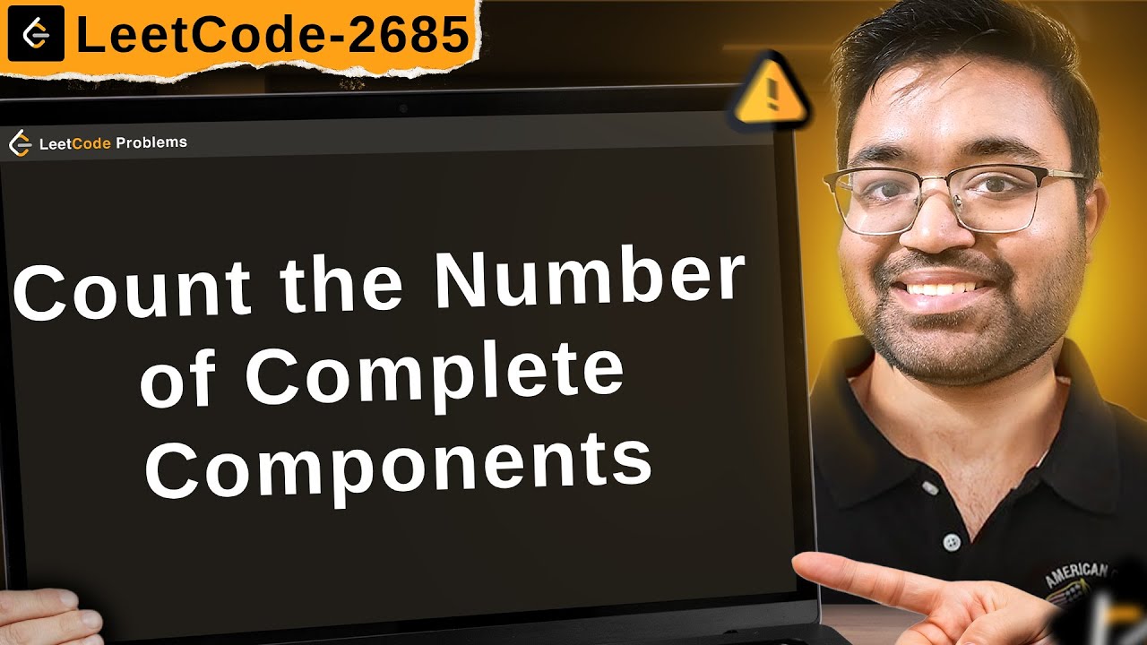 2685. Count the Number of Complete Components | leetcode daily ...
