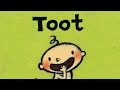 Toot  theyre always funny  leslie patricelli  toddlers parenting family preschool reading