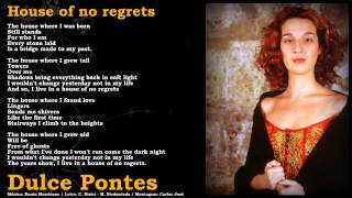 Watch Dulce Pontes House Of No Regrets video