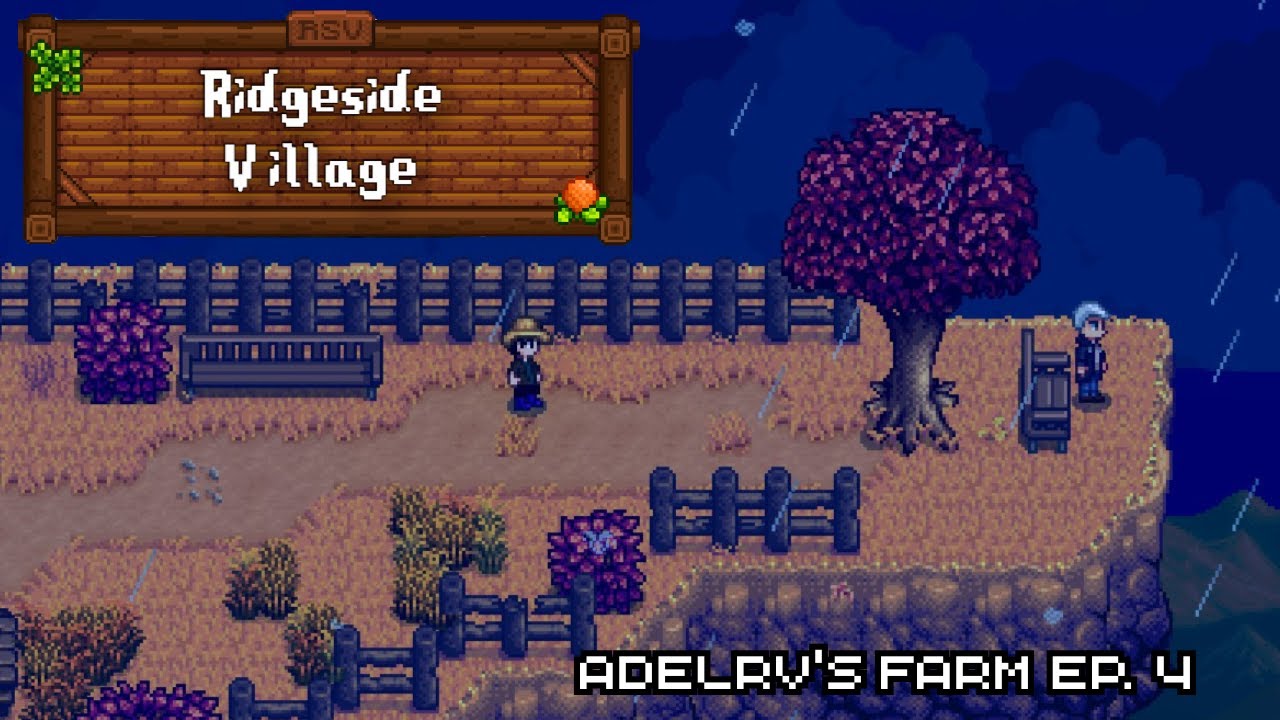 [ #StardewValley Ridgeside Village] Ep 4. Would' June (you) be my ...