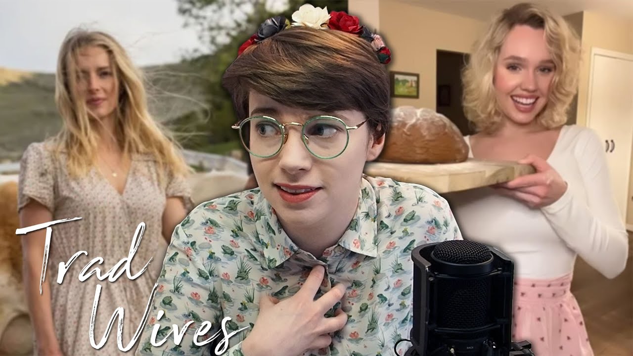 The Trouble with TradWives