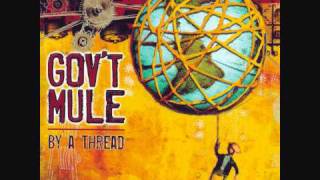 Gov&#39;t Mule - Frozen Fear