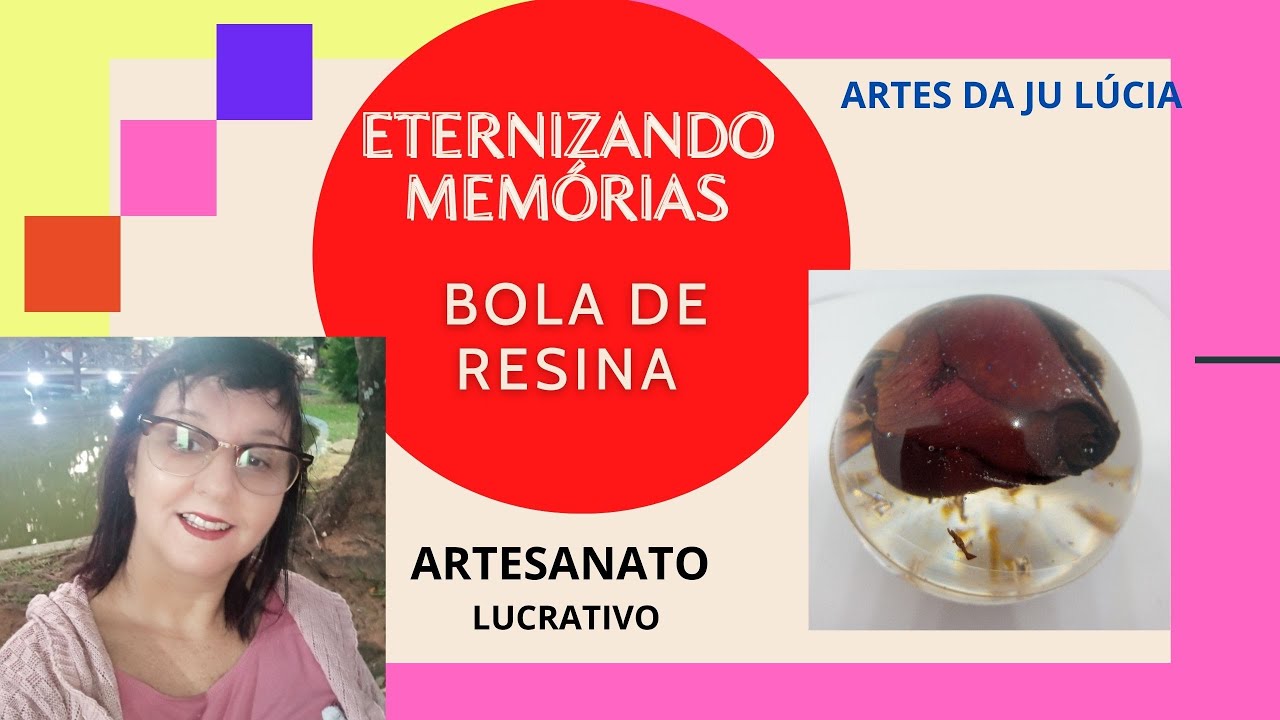 Diy -Eternizando memórias - BOLA DE RESINA -  lindíssima - 