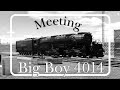 Meeting Big Boy 4014