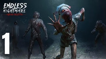 Endless Nightmare 2 Weird Hospital: Gameplay Walkthrough Part 1 | New Updates! | Intro and Tutorial