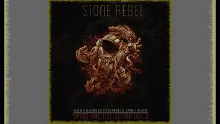 Stone Rebel  Space Arc Vol.II  full album (2022)