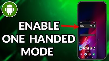 How To Enable One Handed Mode In Samsung