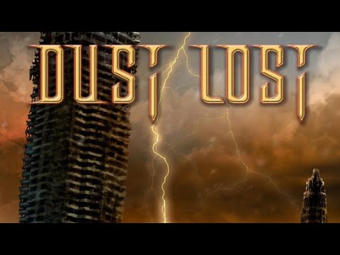 Dust Lost - 末日启示录 (The Apocalypse) [Single]