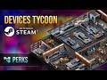 Devices Tycoon PC Perks