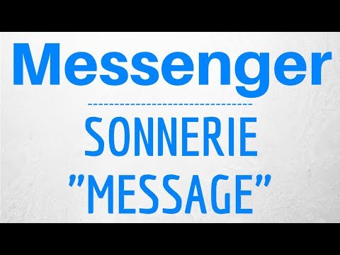 Sonnerie de NOTIFICATION d'un MESSAGE Messenger - Facebook Messenger Sound Effect