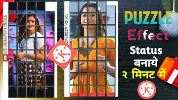 Puzzle WhatsApp Status Editing tutorial | New Status Editing | Kinemaster Editing | RkCreative Pixal