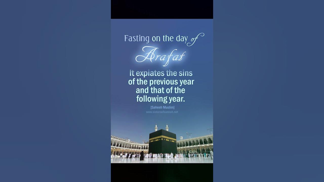 Fasting On The Day Of Arafah Day Of Arafah 2023 Roza On Arafah 