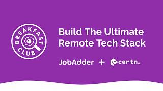 Certn - Build the Ultimate Remote Tech Stack screenshot 1