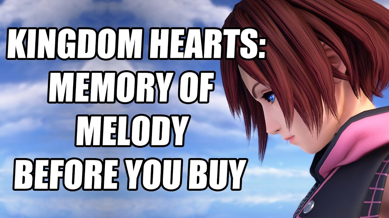 8 Tips To Get You Started in Kingdom Hearts Melody of Memory