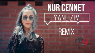 Nur Cennet - Yalnızım ( Murat Yaran Remix )  - Yaktılar yüreğimden - Resimi