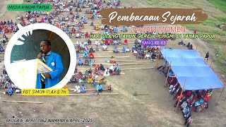 Pembacaan Sejarah Injil Masuk CMA Di Tanah Papua