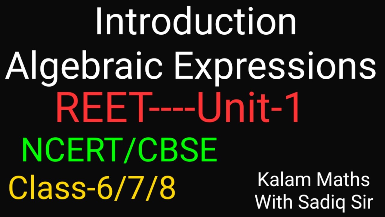 Basic concept of Algebraic expressions| Variable and constant|By-kalam ...