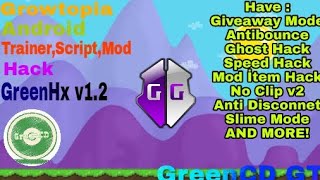 Growtopia | Android | Mod,Script,Trainer | Hack by GreenCD GT - 