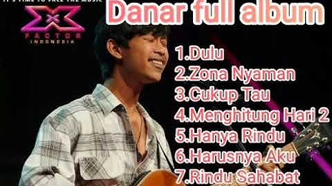 Danar Widianto full album - Dulu