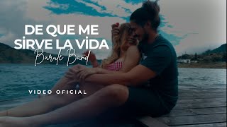 Barule Band Ft Alejo Cuba - De Que Me Sirve La Vida Vídeo Oficial